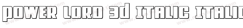 Power Lord 3D Italic Italic字体转换